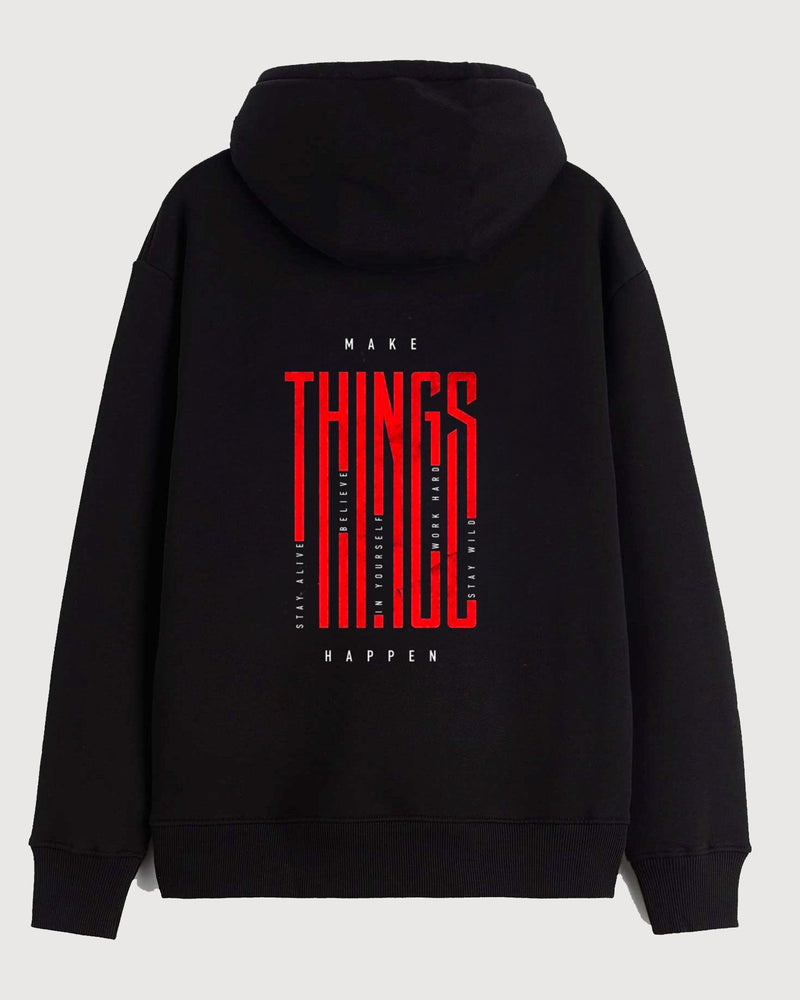 Make things happen - Hooded Sweatshirt