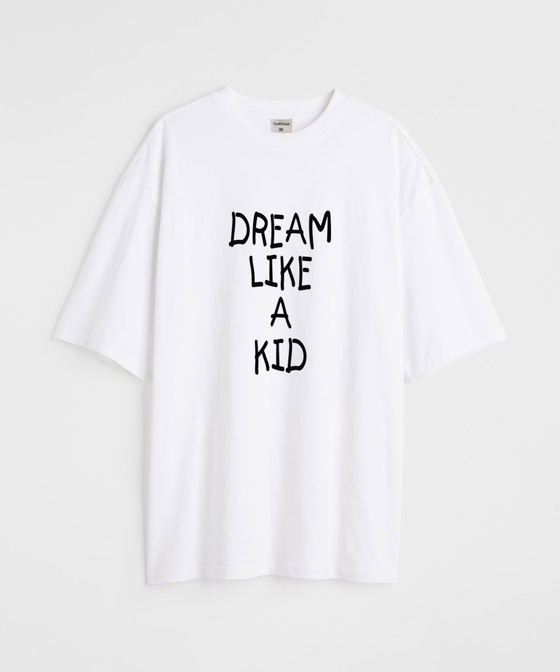 Dream like a kid - Oversized T-shirt