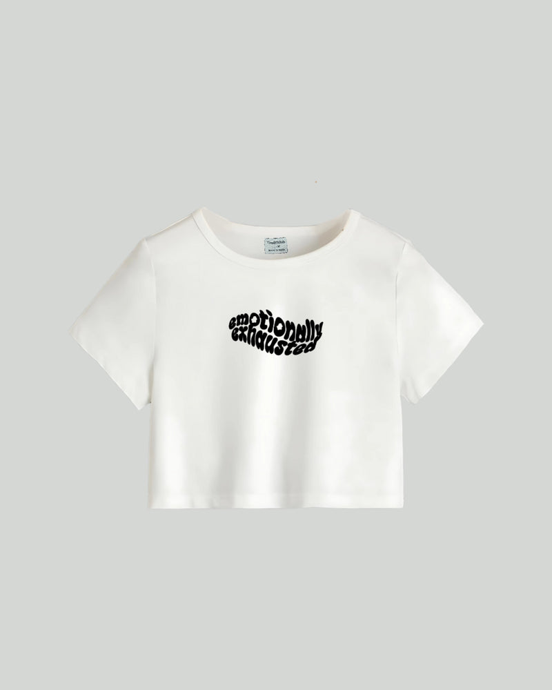 Emotionally Exhausted - Crop Top
