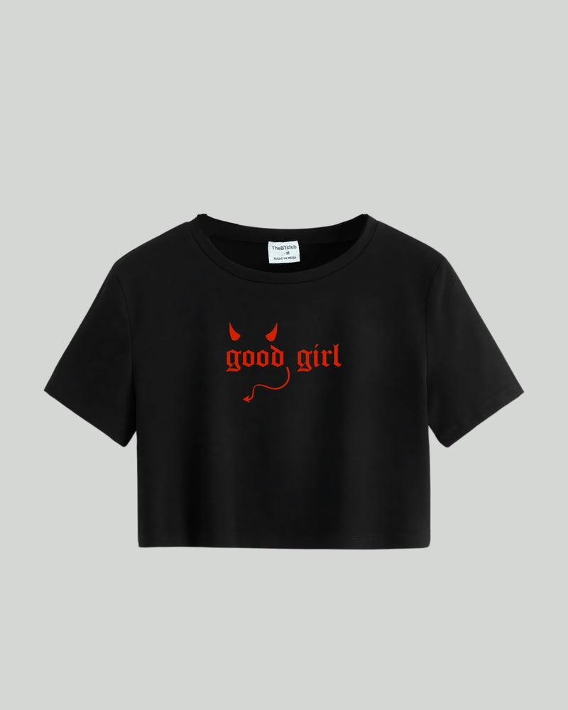 Good Girl - Crop Top