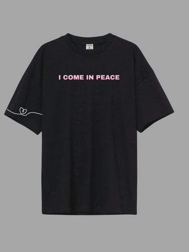 I come in Peace - Oversized T-shirt