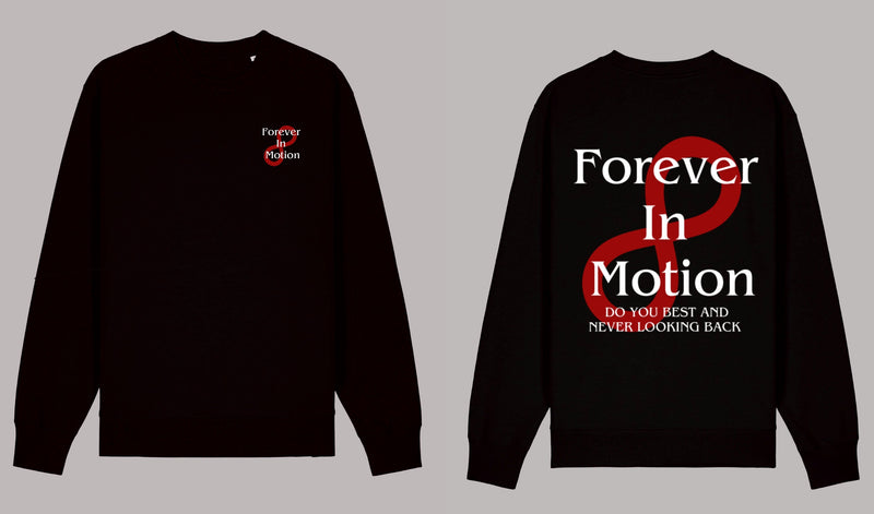 Forever in motion - Sweatshirt