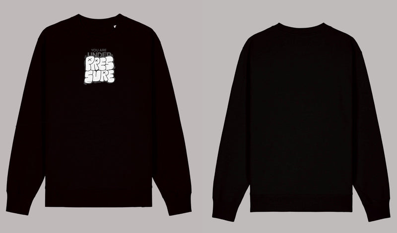 Under pressure - Sweatshirt