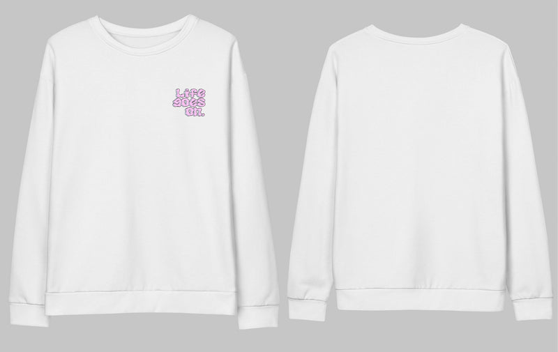 Life goes on - Sweatshirt