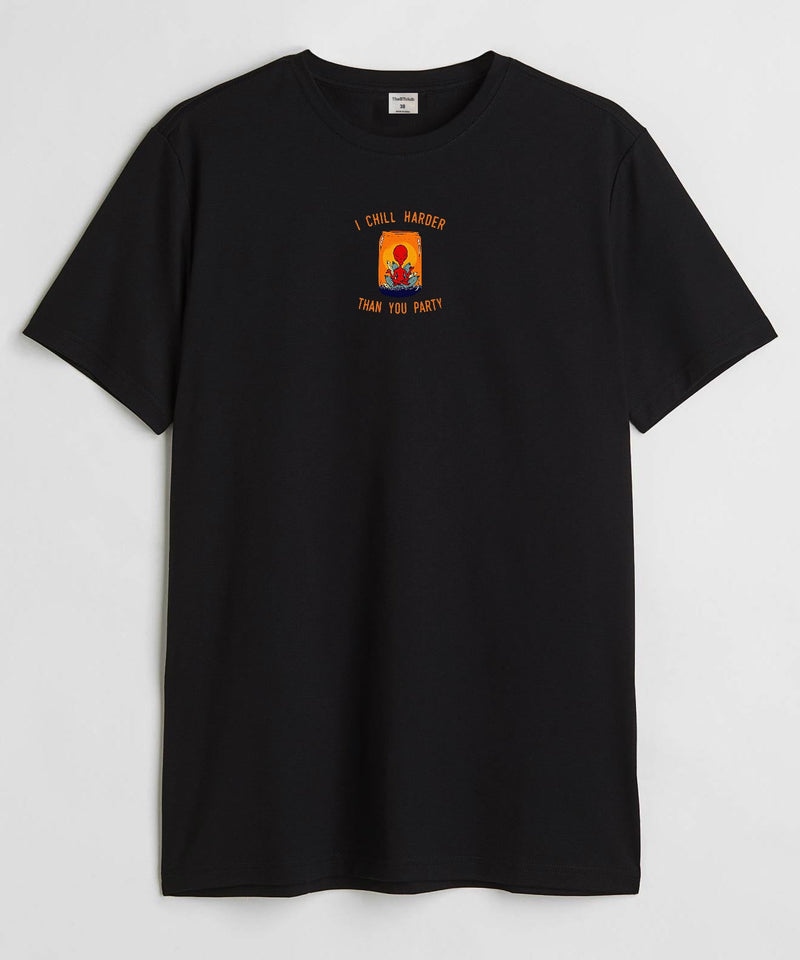 Chill harder  - Round Neck T-shirt