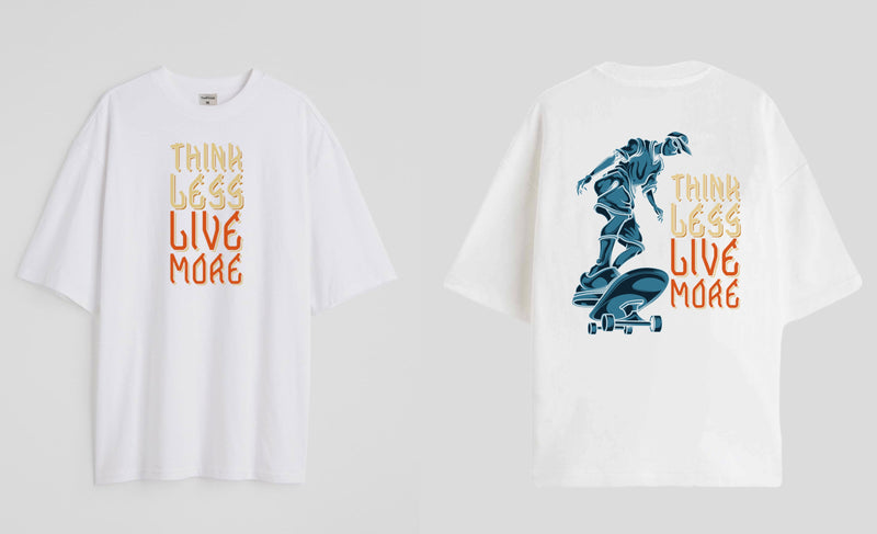Think less, live more - Oversized T-shirt