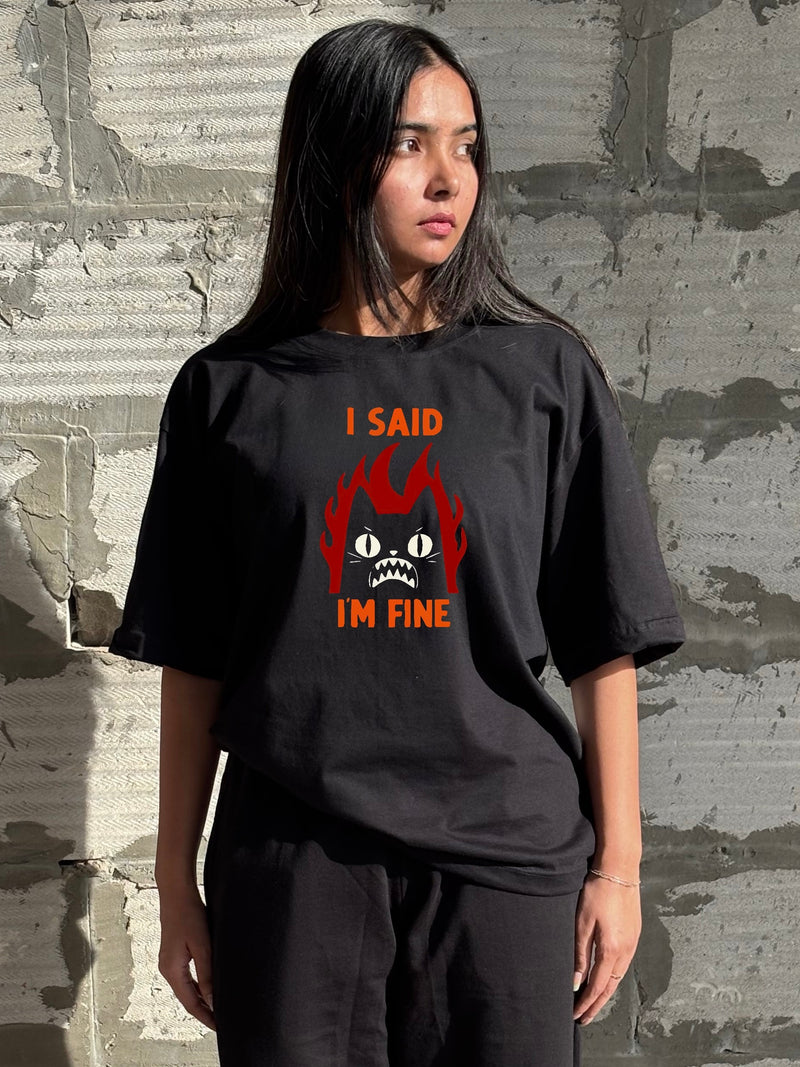 I'm Fine - Oversized T-shirt