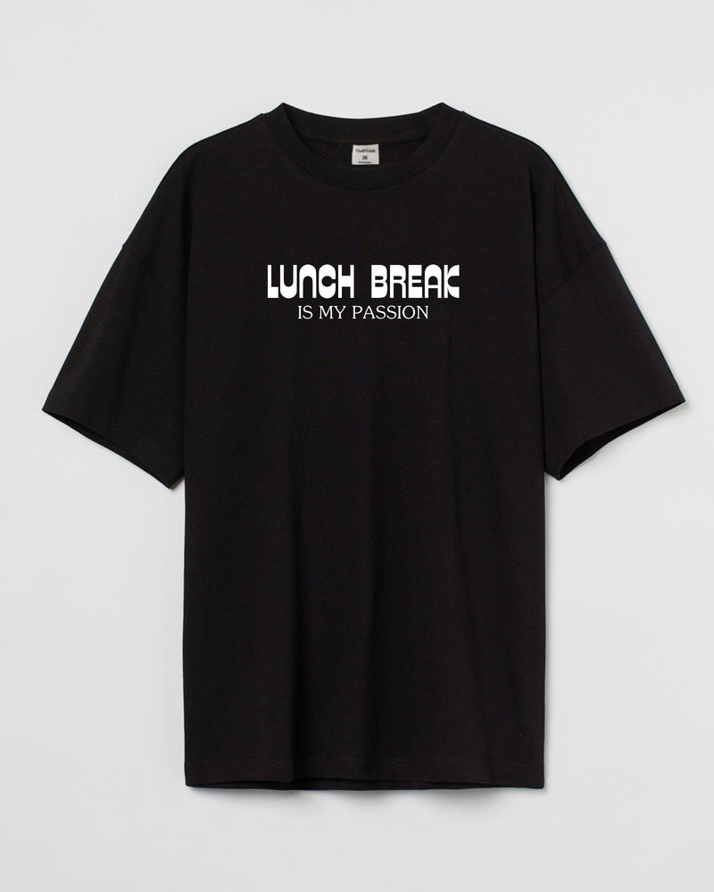 Lunch Break - Oversized T-shirt
