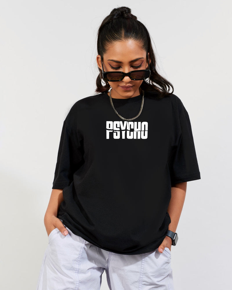 Psycho - Oversized T-shirt