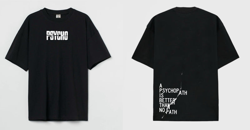 Psycho - Oversized T-shirt