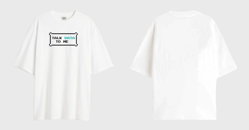 Talk Data To Me - Oversized T-shirt