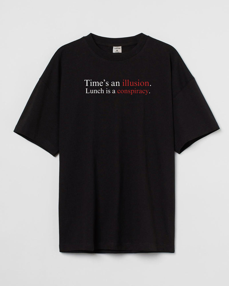 Time's an illusion - Oversized T-shirt