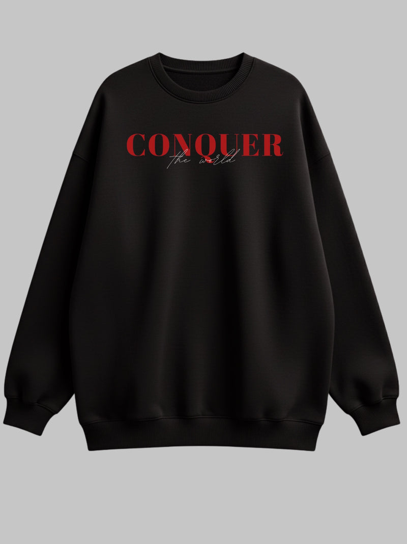 Conquer the World - Oversized Sweatshirt