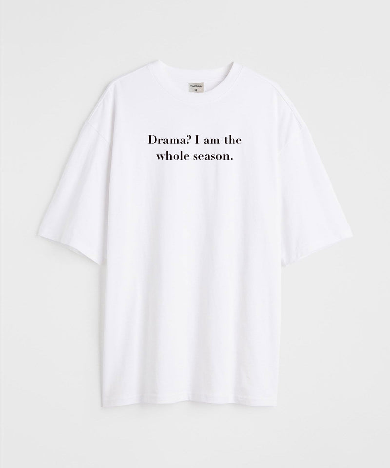 Drama - Oversized T-shirt