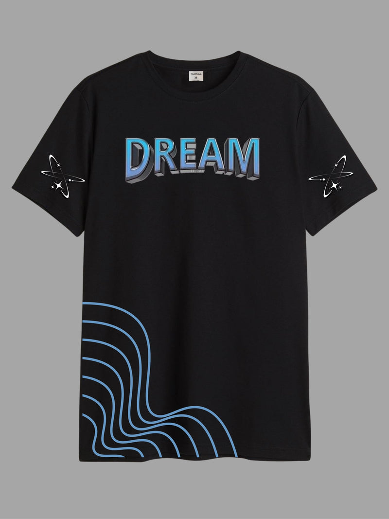 Dream- Round Neck T-shirt