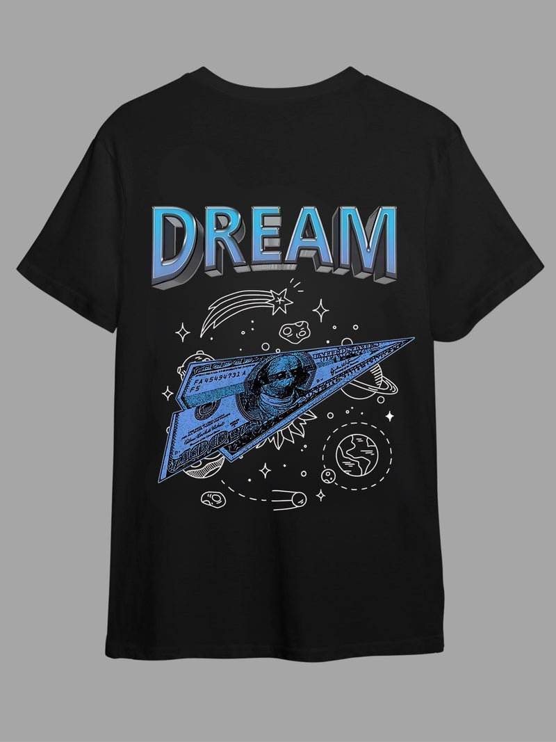 Dream- Round Neck T-shirt