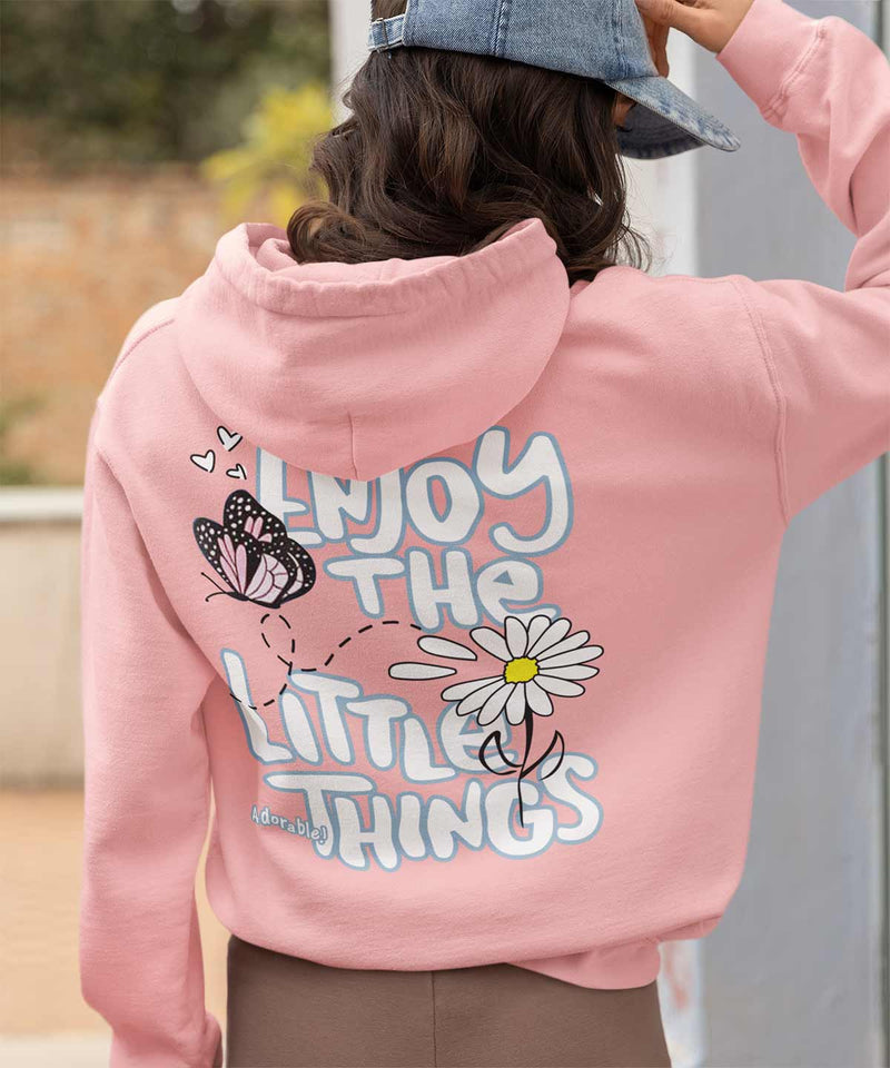 Enjoy the little things - Hooded Sweatshirt
