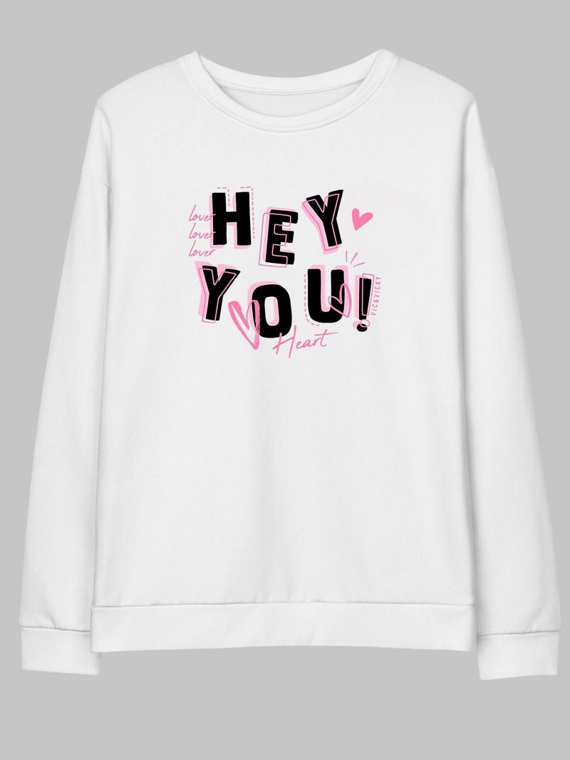 Hey You - Oversized Sweatshirt