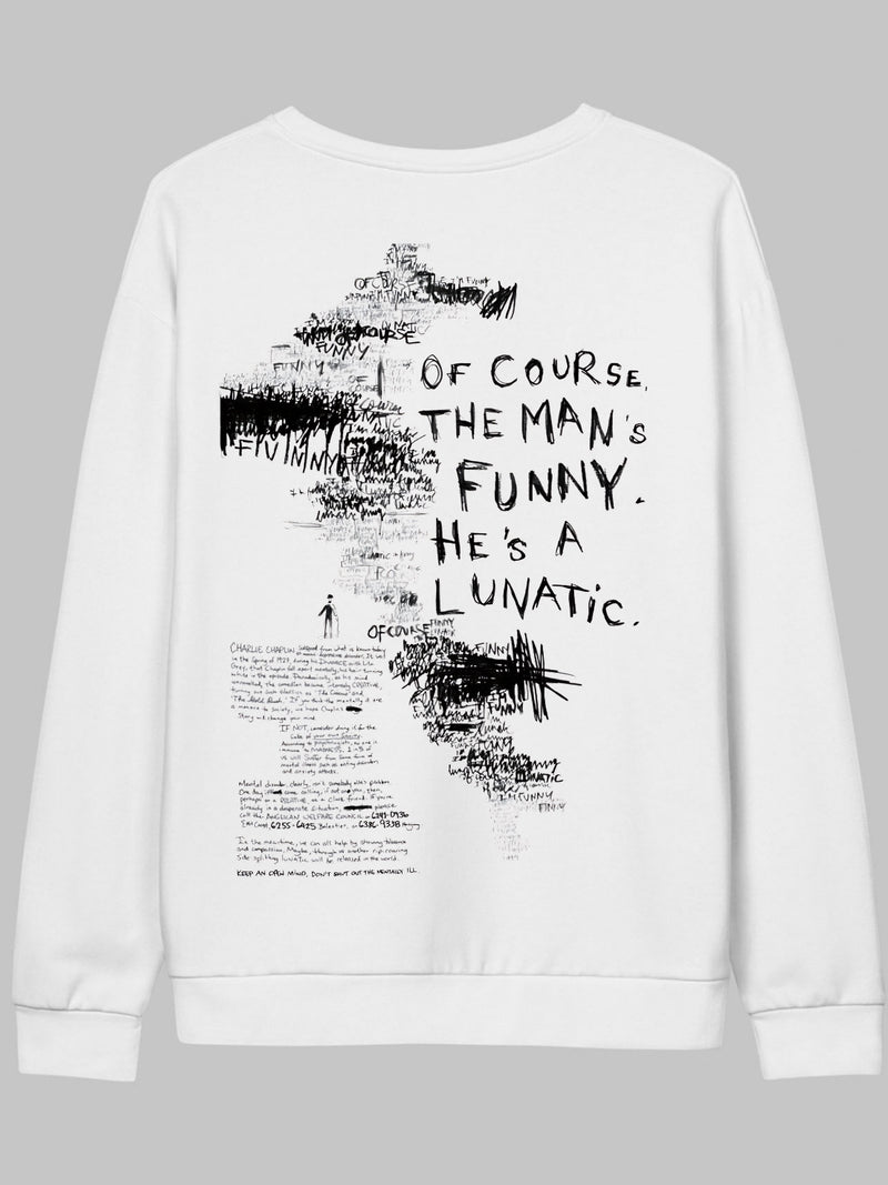 Lunatic - Oversized Sweatshirt
