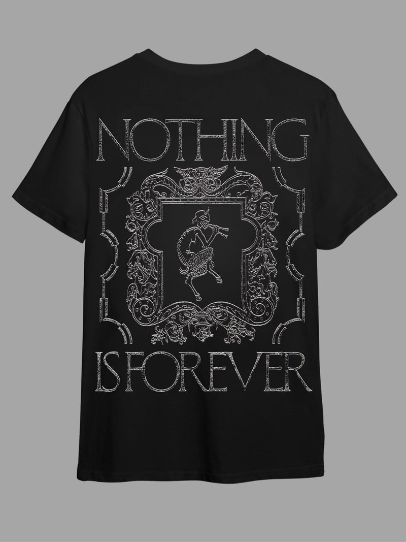 Nothing is forever - Round Neck T-shirt