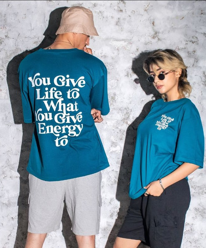 You Give Life To What - Oversized T-shirt