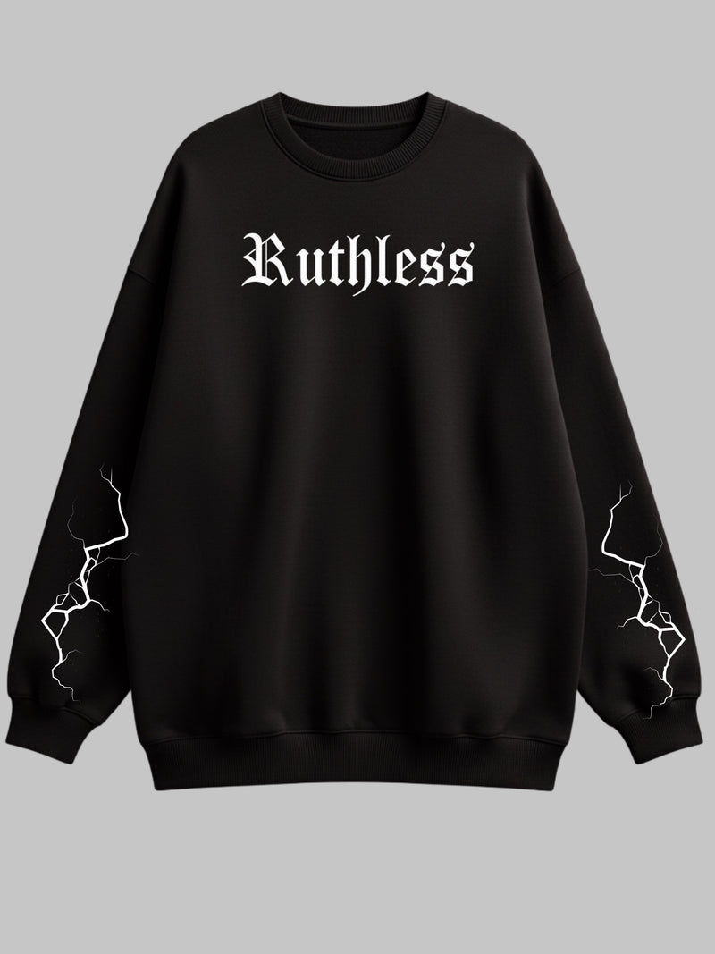 Ruthless - Oversized Sweatshirt