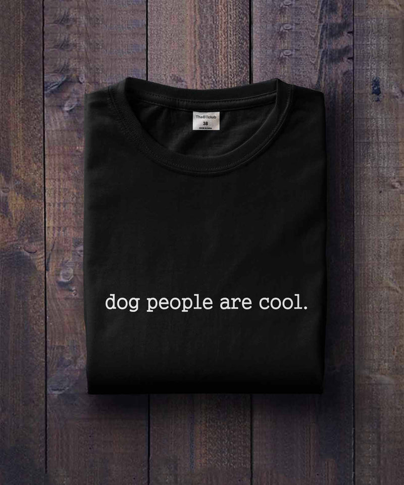 Dog people are cool - Black