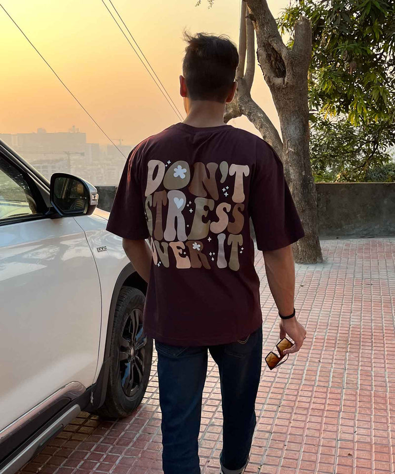 Don't stress over it - Oversized T-shirt