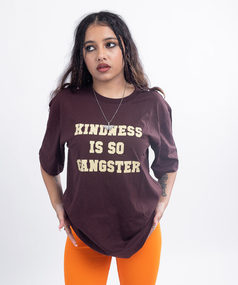 Kindness is so Gangster - Oversized T-shirt