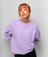 Art is everywhere - Sweatshirt - TheBTclub