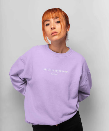 Art is everywhere - Sweatshirt - TheBTclub