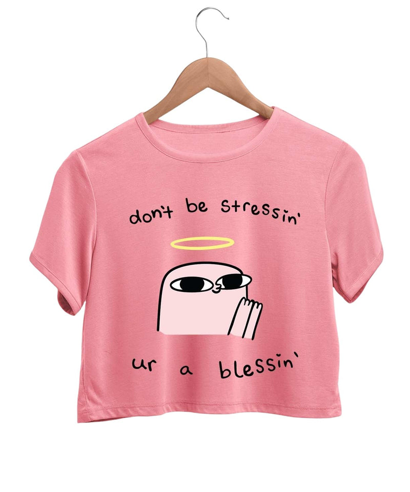Don't be Stressin' - Crop top - TheBTclub