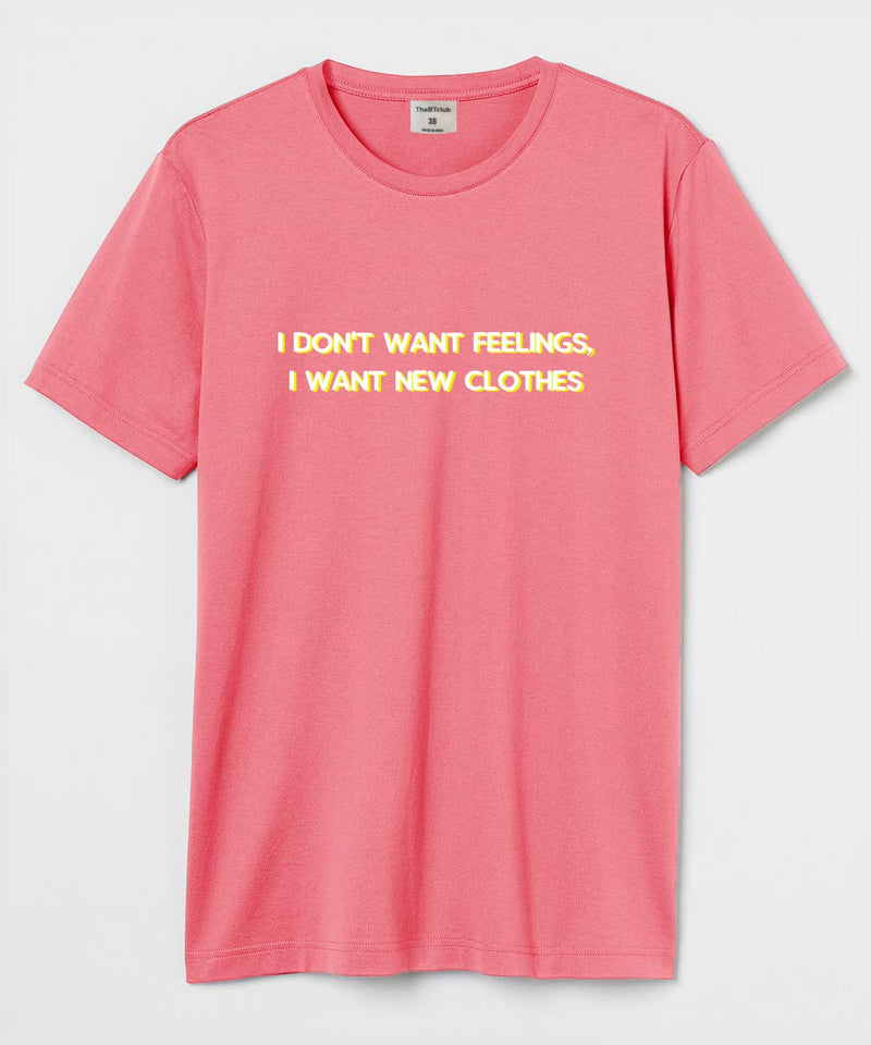 I don't want feelings, I want new clothes - TheBTclub