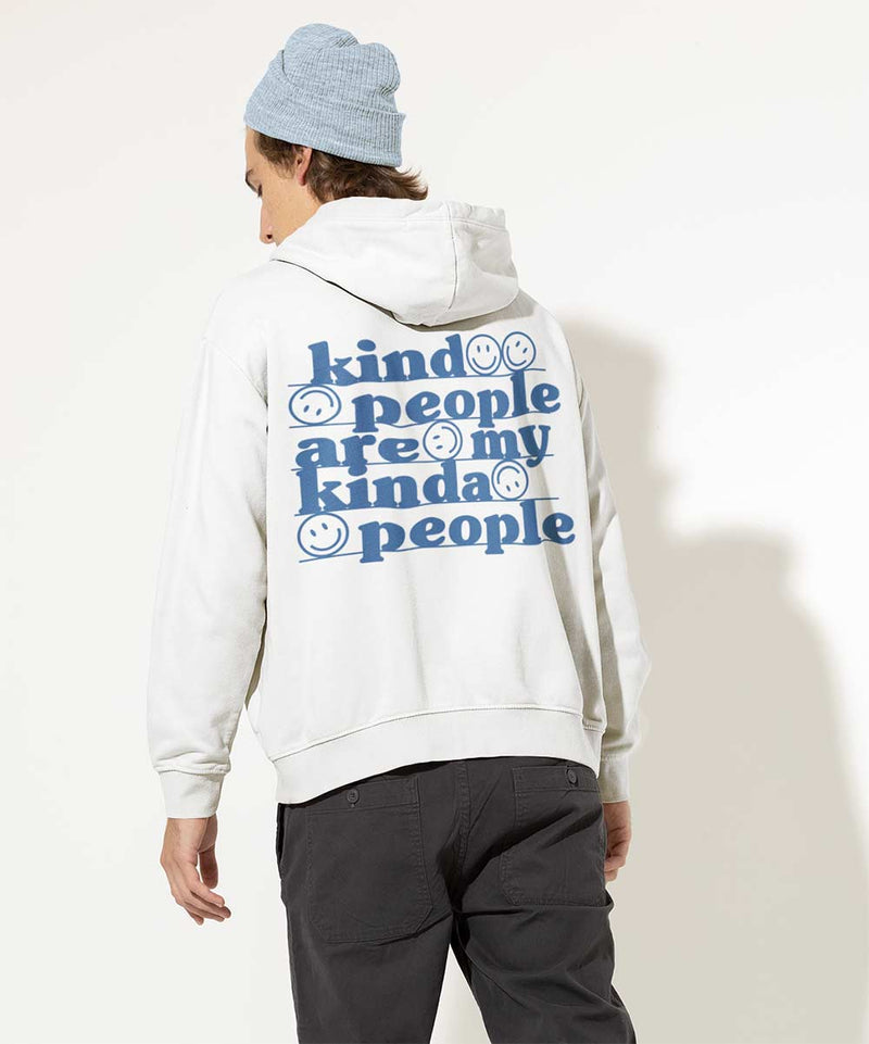 Kind people are my kinda people - Hooded Sweatshirt