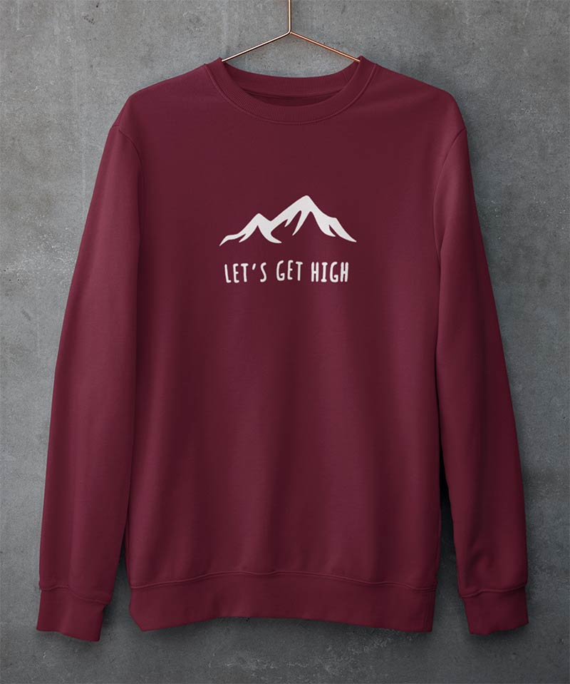 Let's get high - Sweatshirt - TheBTclub