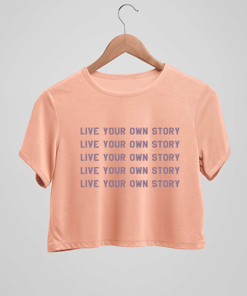 Live your own story - Crop top - TheBTclub