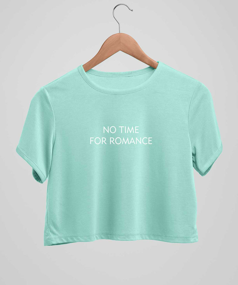 No time for Romance - Crop top - TheBTclub