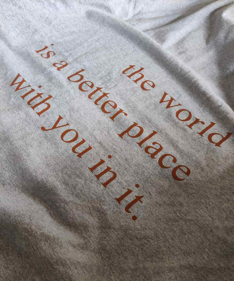 The world is a better place - Hooded Sweatshirt - TheBTclub