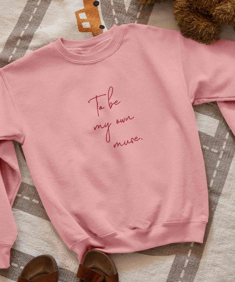 To be my own muse - Sweatshirt - TheBTclub